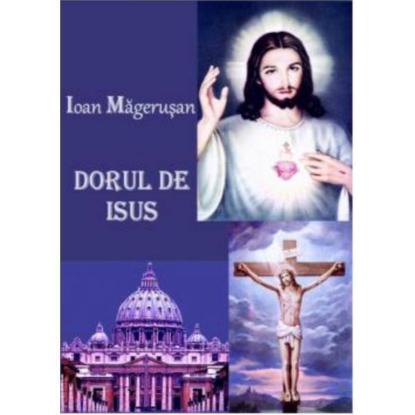 Dorul de Isus - Ioan Magerusan, editura Ecou Transilvan