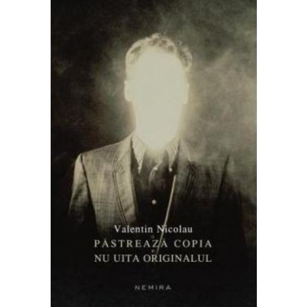 Nemira Pastreaza copia nu uita originalul…