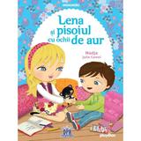 Lena si pisoiul cu ochii de aur, autori Nadjia, Julie Camel, editura Didactica Publishing House