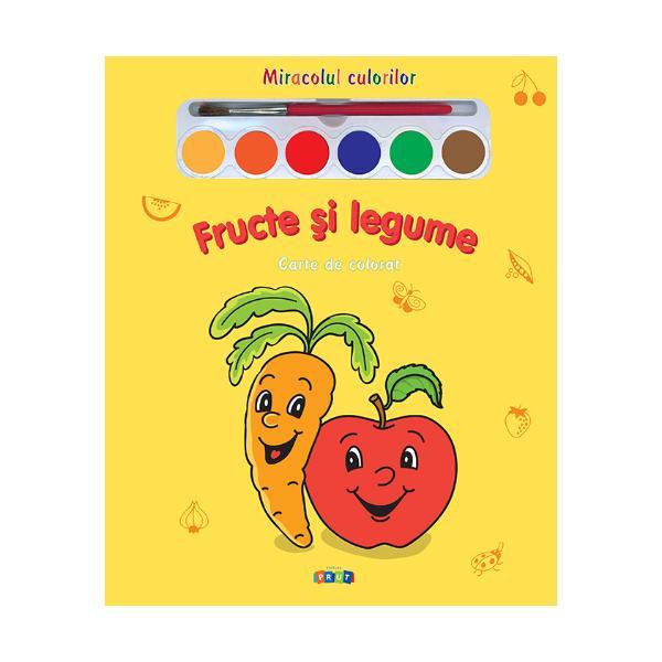 Fructe si legume - Miracolul culorilor - Carte de colorat, editura Prut