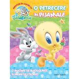 Aventuri in culori cu Baby Looney Tunes 5 - O petrecere in pijamale, editura Corint