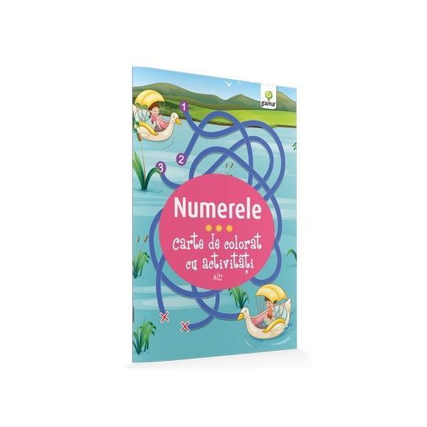 Numerele - Carte De Colorat Cu Activitati 3 Ani+, editura Gama