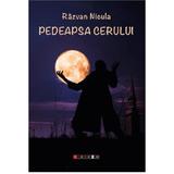 Pedeapsa cerului - Razvan Nicula, editura Eikon