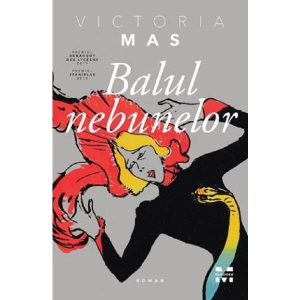 Balul nebunelor - Victoria Mas, editura Pandora