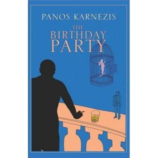 The Birthday Party - Panos Karnezis, editura Vintage