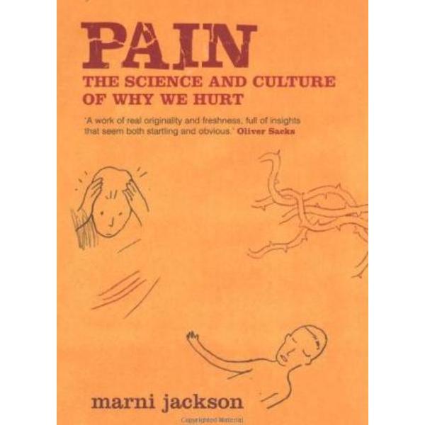 Pain: The Fifth Vital Sign - Marni Jackson, editura Bloomsbury