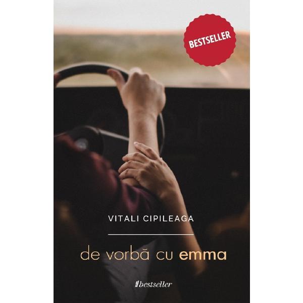 De vorba cu Emma Ed.4 - Vitali Cipileaga, editura Bestseller