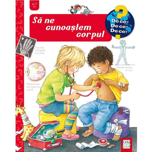 Sa ne cunoastem corpul - Doris Rubel, editura Casa