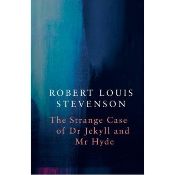 Strange Case of Dr Jekyll and Mr Hyde - Robert Louis Stevenson, editura Legend Press