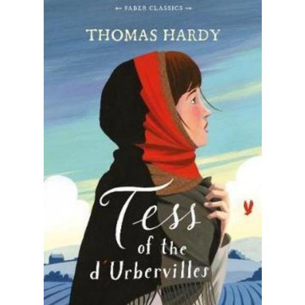 Tess of the d'Urbervilles - Thomas Hardy, editura Faber & Faber