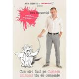 Cum sa-l faci pe cupidon animalul tau de companie - Pera Novacovici, editura Stepout