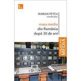Mass media din Romania dupa 30 de ani - Marian Petcu, editura Tritonic