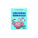 Creierul Barbatului - Louann Brizendine, editura Meteor Press