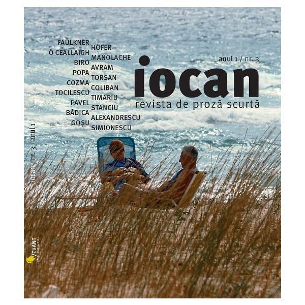 Iocan - Revista de proza scurta anul 1, nr.3, editura Vellant