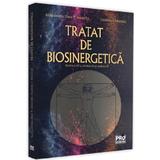 Tratat de biosinergetica - Alexandru Maruta, I. Gabriel Nastase, editura Pro Universitaria