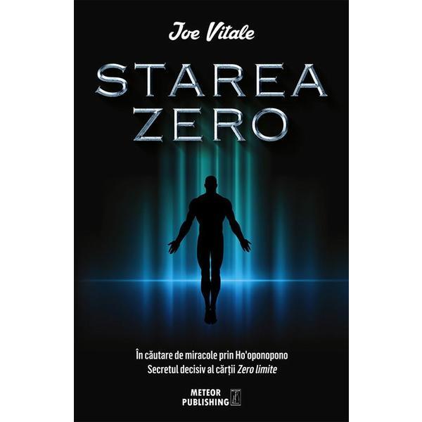 Starea zero - Joe Vitale, editura Meteor Press