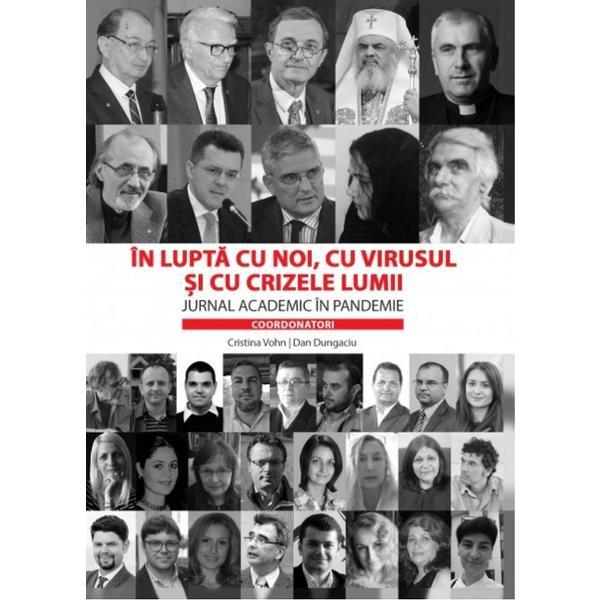 In lupta cu noi, cu virusul si cu crizele lumii - Cristina Vohn, Dan Dungaciu, editura Ispri