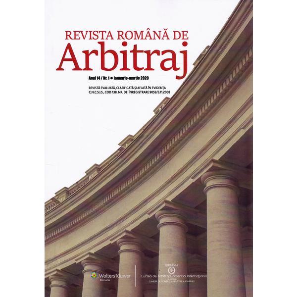 Revista Romana de Arbitraj Nr.1 ianuarie-martie 2020, editura Wolters Kluwer
