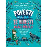 Povesti ca sa te iubesti mai mult - Francesc Miralles, Alex Rovira, editura Humanitas