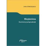 Mostenirea - Liviu Stanciulescu, editura Hamangiu