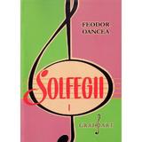 Solfegii. Set 3 volume - Feodor Oancea, editura Grafoart
