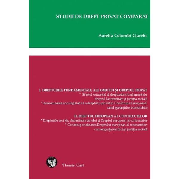 Studii de drept privat - Aurelia Colombi Ciacchi, editura Themis Cart