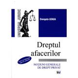 Dreptul afacerilor. Notiuni generale de drept privat - Crenguta Leaua, editura Universul Juridic