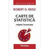 Carte de Statistica. Retete incercate - Robert D. Reisz, editura Tritonic