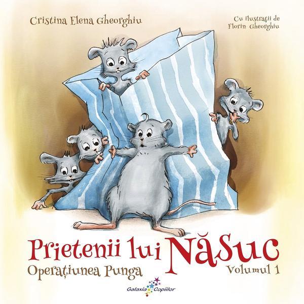 All Prietenii lui Nasuc Vol.1: Operatiunea punga…