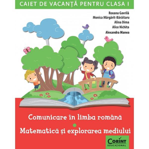 Caiet de vacanta cls 1 romana+matematica - roxana gavrila