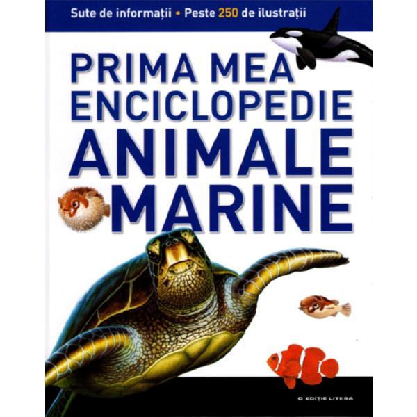 Animale marine. Prima mea enciclopedie, editura Litera