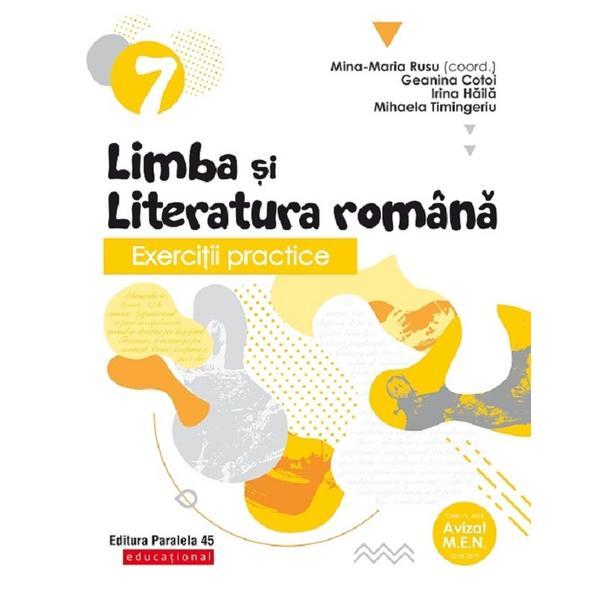 Exercitii practice de limba si literatura romana - Clasa 7 - Mina-Maria Rusu, editura Paralela 45