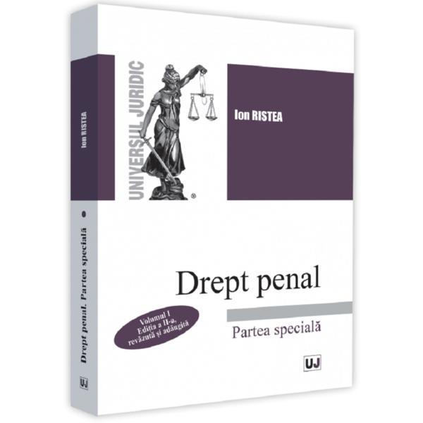 Drept penal. partea speciala vol. 1, ed. a ii a- ion ristea