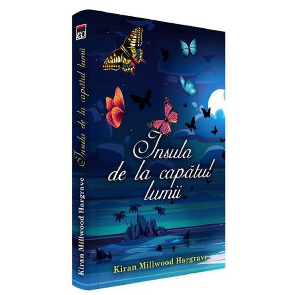 Insula de la capatul lumii - Kiran Millwood Hargrave, editura Rao