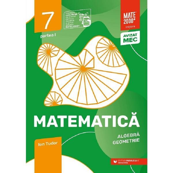 Matematica. caiet de lucru. clasa a vii-a. initiere. partea i - ion tudor