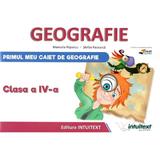 Geografie - Clasa 4 - Caiet - Manuela Popescu, Stefan Pacearca, editura Intuitext