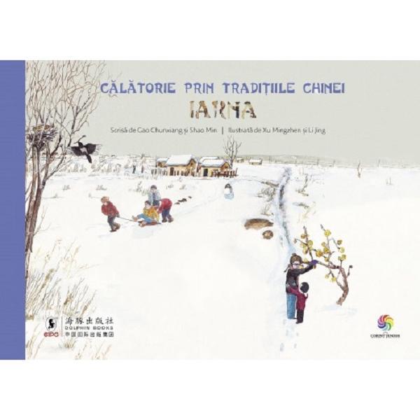 Calatorie prin traditiile chinei. iarna - gao chunxiang, shao min