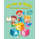 Ma joc si invat. 300 de activitati de matematica 5-7 ani, editura Aquila