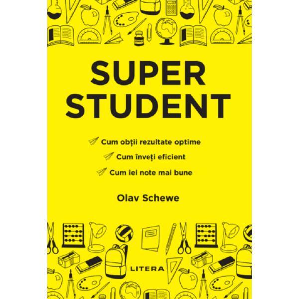 Super student - Olav Schewe, editura Litera