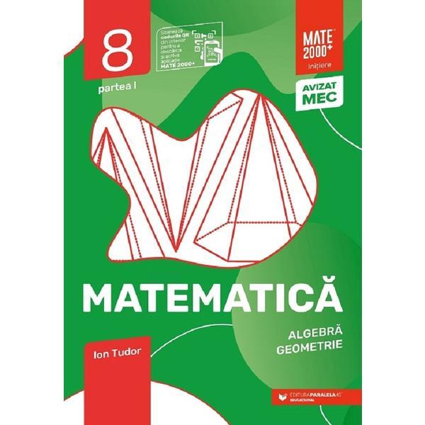 Matematica. Initiere - Clasa 8 Partea 1 - Caiet de lucru - Ion Tudor, editura Paralela 45