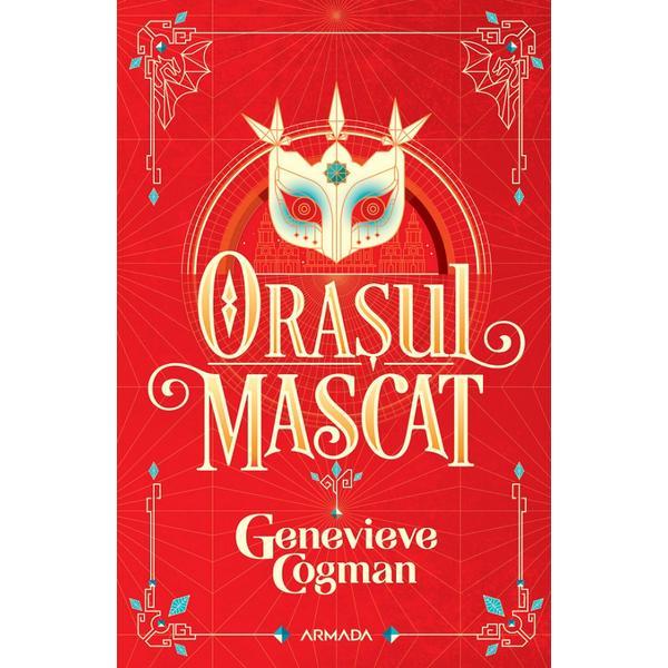 Orasul mascat - Genevieve Cogman, editura Nemira