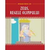 Mitologia. Zeus, regele Olimpului, editura Litera