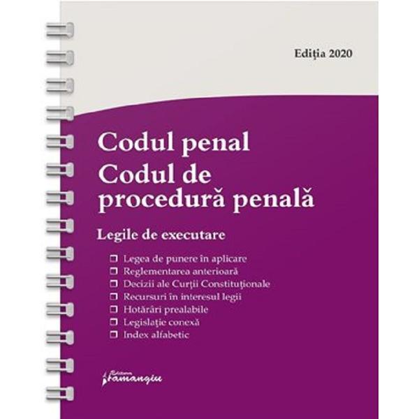 Codul penal. Codul de procedura penala. Legile de executare Act.1 octombrie 2020, editura Hamangiu