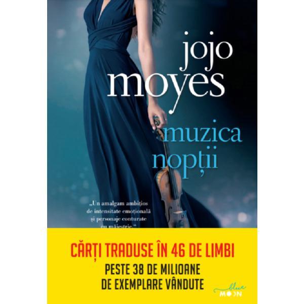 Muzica noptii - Jojo Moyes, editura Litera