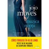 Muzica noptii - Jojo Moyes, editura Litera