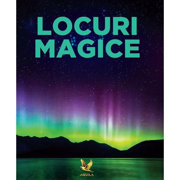 Locuri magice, editura Aquila