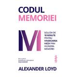 Codul memoriei - alexander loyd