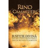 Justitie divina - Rino Cammilleri, editura Rao