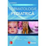 Atlas color si sinopsis de dermatologie pediatrica Ed.3 - Kay Shou-Mei Kane, Vinod Nambudiri, editura Hipocrate