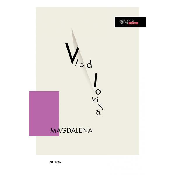 Magdalena - Vlad Iovita editura Stiinta